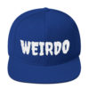 Weirdo Snapback Hat